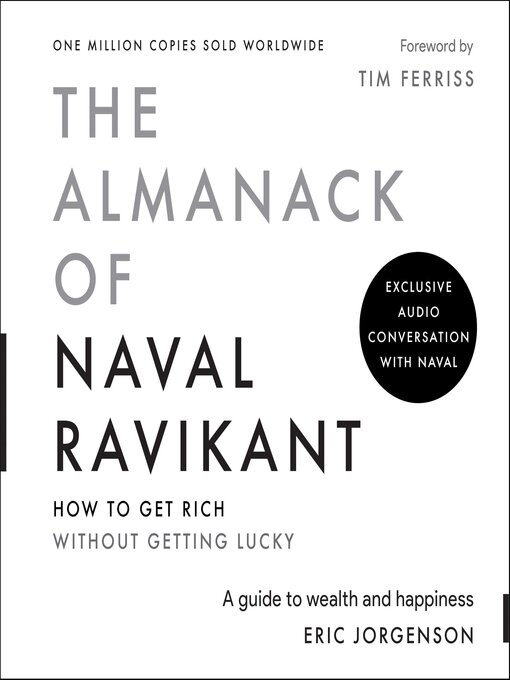 Title details for The Almanack of Naval Ravikant by Eric Jorgenson - Available